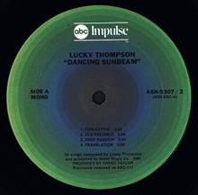 Laden Sie das Bild in den Galerie-Viewer, Lucky Thompson : Dancing Sunbeam (2xLP, Comp, Gat)