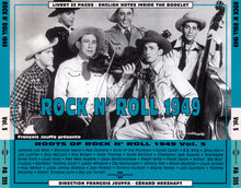 Laden Sie das Bild in den Galerie-Viewer, Various : Roots Of Rock N' Roll 1949 Vol. 5 (2xCD, Comp)
