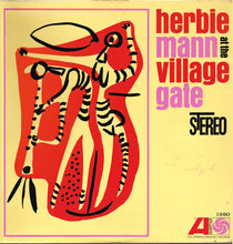 Charger l'image dans la galerie, Herbie Mann : Herbie Mann At The Village Gate (LP, Album)