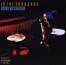 Charger l'image dans la galerie, Bobby Hutcherson : In The Vanguard (LP)