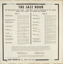 Charger l'image dans la galerie, Various : The Jazz Hour (LP, Album, Mono)