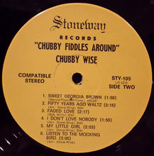 Charger l'image dans la galerie, Chubby Wise : Chubby Fiddles Around (LP, Album)