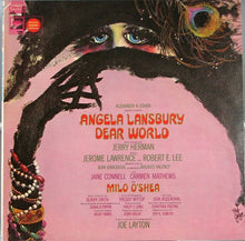 Load image into Gallery viewer, Angela Lansbury, Jerry Herman : Dear World (Original Broadway Cast Recording) (LP, Album, San)