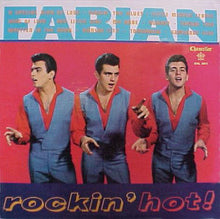 Laden Sie das Bild in den Galerie-Viewer, Fabian (6) : Rockin' Hot (LP, Album, Mono)