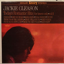 Load image into Gallery viewer, Jackie Gleason : Today's Romantic Hits - For Lovers Only - Vol 2 (LP, Album)