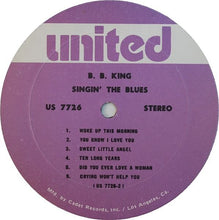 Load image into Gallery viewer, B.B. King : Singin' The Blues (LP, Comp, RE)