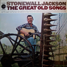 Load image into Gallery viewer, Stonewall Jackson : The Great Old Songs (LP, RE)