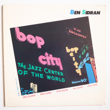 Load image into Gallery viewer, Ben Sidran : Bop City (LP, Album)