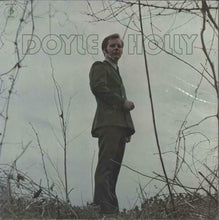 Charger l'image dans la galerie, Doyle Holly : Doyle Holly (LP)