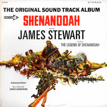 Load image into Gallery viewer, Joseph Gershenson : Shenandoah, The Original Soundtrack Album (LP)