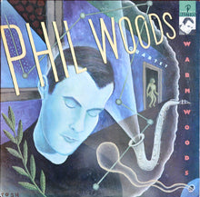 Charger l'image dans la galerie, The Phil Woods Quartet : Warm Woods (LP, Album, RE)