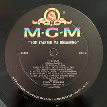 Load image into Gallery viewer, Tommy Edwards : You Started Me Dreaming (LP)