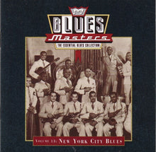 Load image into Gallery viewer, Various : Blues Masters, Volume 13: New York City Blues (CD, Comp)