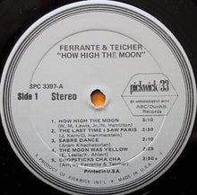 Laden Sie das Bild in den Galerie-Viewer, Ferrante & Teicher : How High The Moon (LP, Comp, RE)