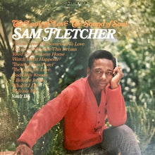 Load image into Gallery viewer, Sam Fletcher : The Look Of Love The Sound Of Soul (LP, Album, Mon)