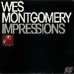Load image into Gallery viewer, Wes Montgomery : Impressions (LP, Album, RE)