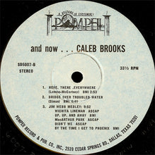 Load image into Gallery viewer, Caleb Brooks : And Now... Caleb Brooks (LP)