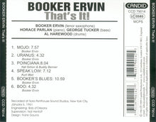 Laden Sie das Bild in den Galerie-Viewer, Booker Ervin : That's It! (CD, Album, RE)