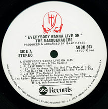 Load image into Gallery viewer, The Masqueraders : Everybody Wanna Live On (LP, Album)