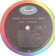 Laden Sie das Bild in den Galerie-Viewer, Hank Thompson And His Brazos Valley Boys : Luckiest Heartache In Town (LP, Mono)
