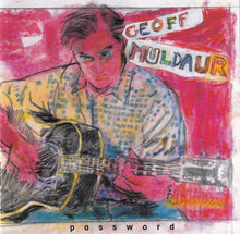 Load image into Gallery viewer, Geoff Muldaur : Password (CD, Album)