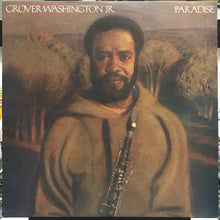 Load image into Gallery viewer, Grover Washington, Jr. : Paradise (LP, Album, PRC)