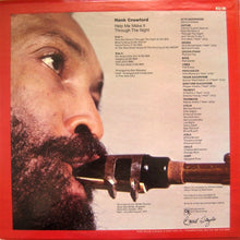 Load image into Gallery viewer, Hank Crawford : Help Me Make It Through The Night (LP, Album)