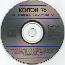 Load image into Gallery viewer, Stan Kenton And His Orchestra : Kenton '76 (CD, Album, RE)