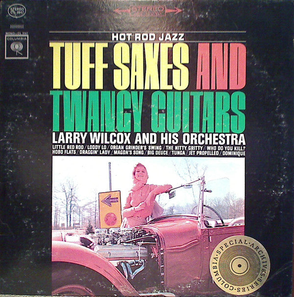 Larry Wilcox : Tuff Saxes And Twangy Guitars (LP, Album, RE)