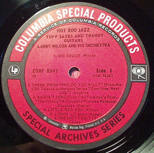 Load image into Gallery viewer, Larry Wilcox : Tuff Saxes And Twangy Guitars (LP, Album, RE)