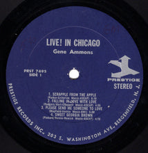 Load image into Gallery viewer, Gene Ammons : Live! In Chicago (LP, Album)