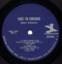 Load image into Gallery viewer, Gene Ammons : Live! In Chicago (LP, Album)