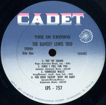 Laden Sie das Bild in den Galerie-Viewer, The Ramsey Lewis Trio : The In Crowd (LP, Album)