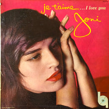 Laden Sie das Bild in den Galerie-Viewer, Joni James With Orchestra Conducted By David Terry* : Je T'aime... I Love You (LP, Album, Mono)