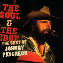 Laden Sie das Bild in den Galerie-Viewer, Johnny Paycheck : The Soul & The Edge The Best Of Johnny Paycheck (CD, Comp)