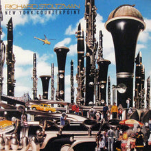 Laden Sie das Bild in den Galerie-Viewer, Richard Stoltzman : New York Counterpoint (LP, Album)
