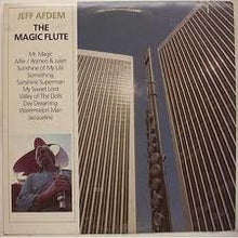 Load image into Gallery viewer, Jeff Afdem : The Magic Flute (LP)