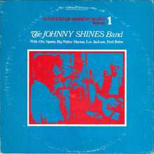 Load image into Gallery viewer, The Johnny Shines Band* : Masters Of Modern Blues Volume 1 (LP, Album)