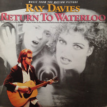 Load image into Gallery viewer, Ray Davies : Return To Waterloo (LP, Album, Ind)