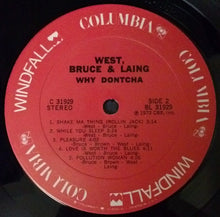 Load image into Gallery viewer, West, Bruce & Laing : Why Dontcha (LP, Album, Ter)