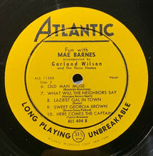Load image into Gallery viewer, Mae Barnes Accompanied By Garland Wilson And The Three Flames : Fun With Mae Barnes (10")