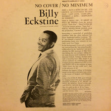 Load image into Gallery viewer, Billy Eckstine : No Cover No Minimum (LP, Album, Mono)