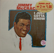 Load image into Gallery viewer, Jimmy McCracklin : I Just Gotta Know (LP, Album)