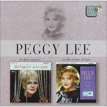 Load image into Gallery viewer, Peggy Lee : In Love Again! / In The Name Of Love (CD, Comp, RM)