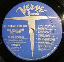 Charger l'image dans la galerie, The Righteous Brothers : Go Ahead And Cry (LP, Album)