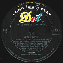 Load image into Gallery viewer, Keely Smith : What Kind Of Fool Am I? (LP, Album, Mono, Ind)