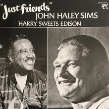 Laden Sie das Bild in den Galerie-Viewer, John Haley Sims*, Harry Sweets Edison* : Just Friends (LP, Album)