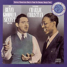 Charger l'image dans la galerie, The Benny Goodman Sextet* Featuring Charlie Christian : Benny Goodman Sextet (Feat. Charlie Christian) (CD, Comp, RM)