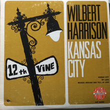Load image into Gallery viewer, Wilbert Harrison : Kansas City (LP, Mono)