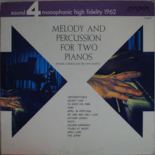 Charger l'image dans la galerie, Ronnie Aldrich And His Two Pianos : Melody And Percussion For Two Pianos (LP, Album, Mono, Gat)